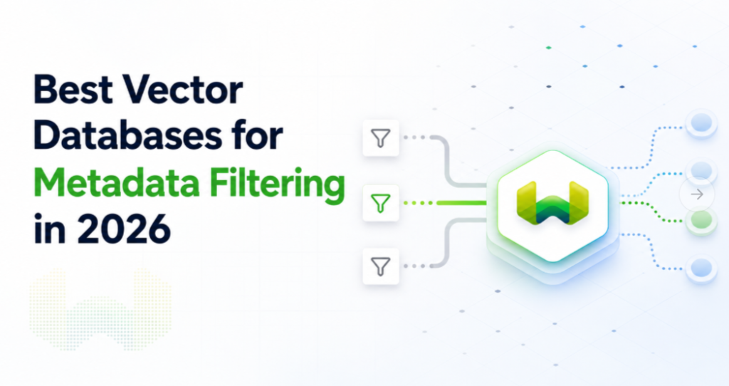 Best Vector Databases for Metadata Filtering in 2026: Boolean, Range, Payload, and Hybrid Search Compared